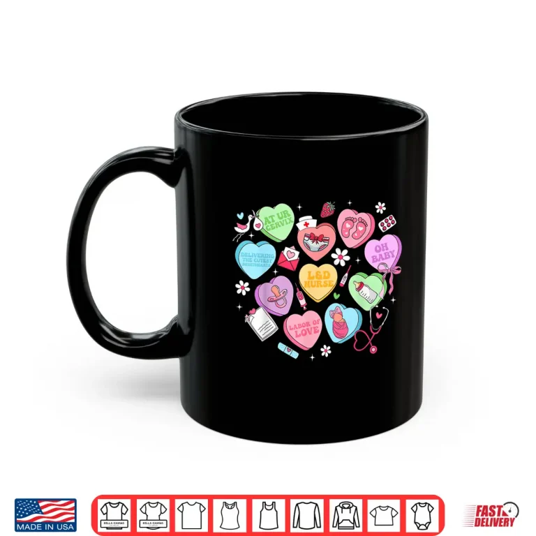 Mug Valentine Labor And Delivery Nurse Heart Girl Women Shirt 1