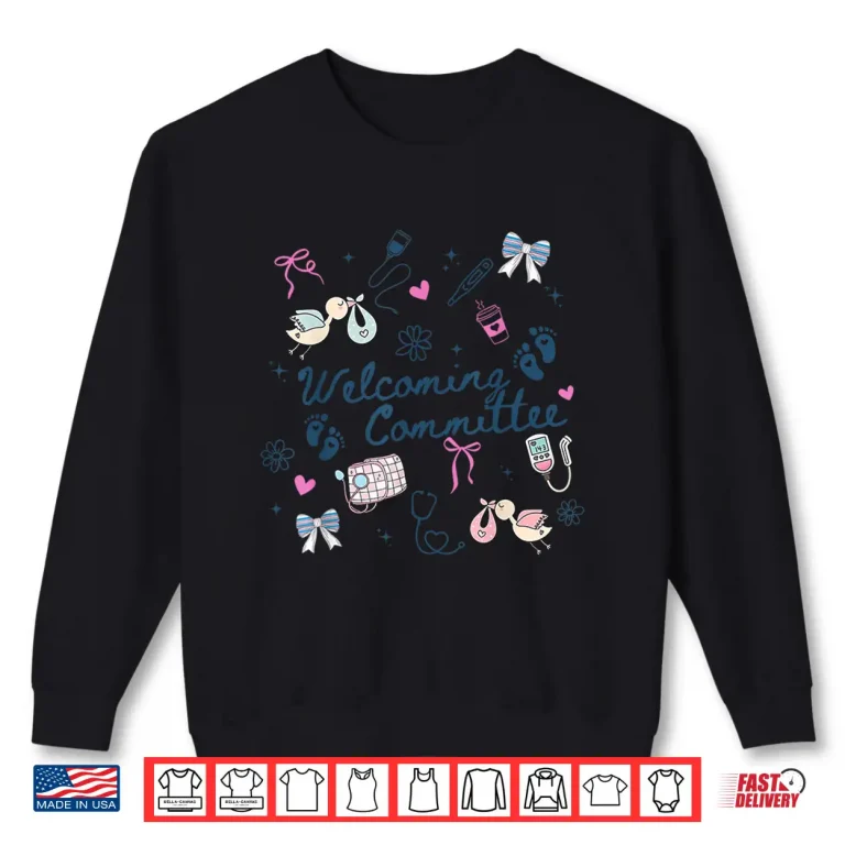 Sweatshirt Welcoming Committee Labor And Delivery Nurse Ob Coquette Bow Shirt 1