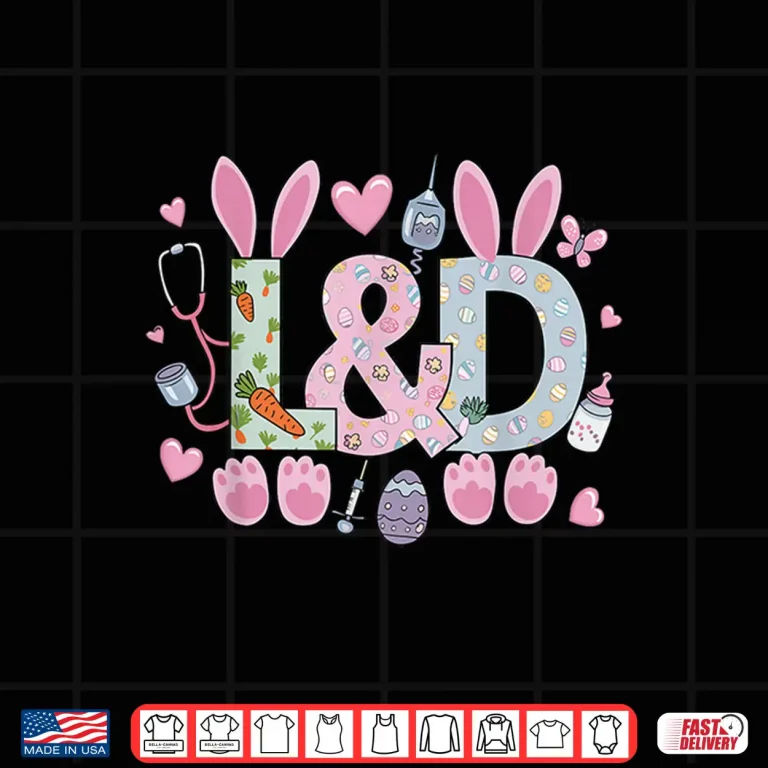 Design Cute LD Labor And Delivery Nurse Easter Bunny Eggs Spring Shirt