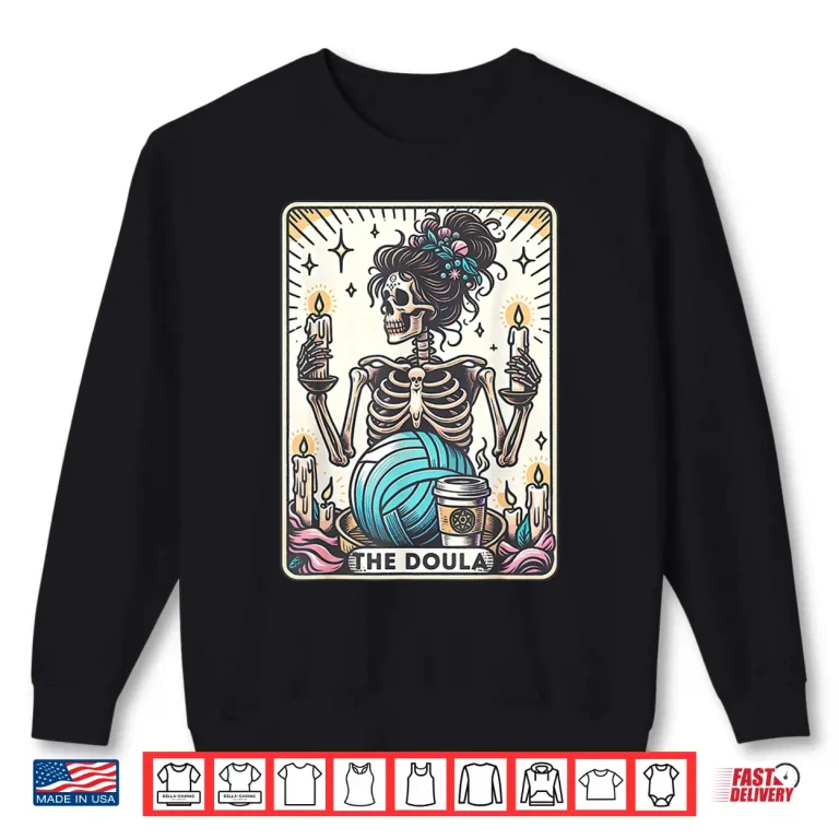 Sweatshirt Doula Tarot Card Skeleton Midwife Birth Worker Postpartum Shirt