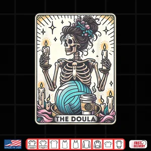 Design Doula Tarot Card Skeleton Midwife Birth Worker Postpartum Shirt