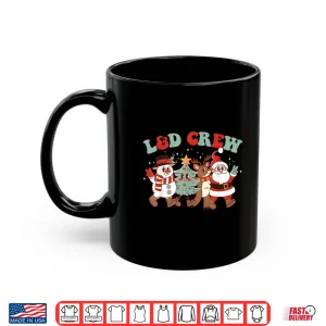 Mug LD Crew Labor And Delivery Nurse Christmas Hospital Party Shirt
