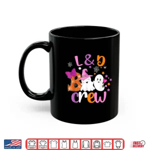 Mug LD Boo Crew Halloween Matching Shirt Labor Delivery Nurse Shirt