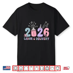 Labor And Delivery New Years 2026 L&D Nurse Ob Rn Nursing Shirt