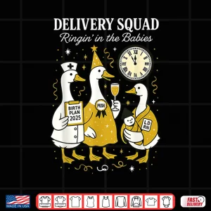 Design Silly Goose Labor And Delivery Nurse New Year Midwife Ob Gyn Shirt