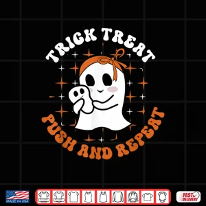Design Trick Treat Push Repeat Labor Delivery Nurse Halloween Shirt