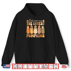 Hoodie Delivering The Cutest Pumpkins Halloween L And D Nurse Fall Shirt