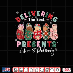 Design Delivering The Best Presents Labor Delivery LD Nurse Xmas Shirt
