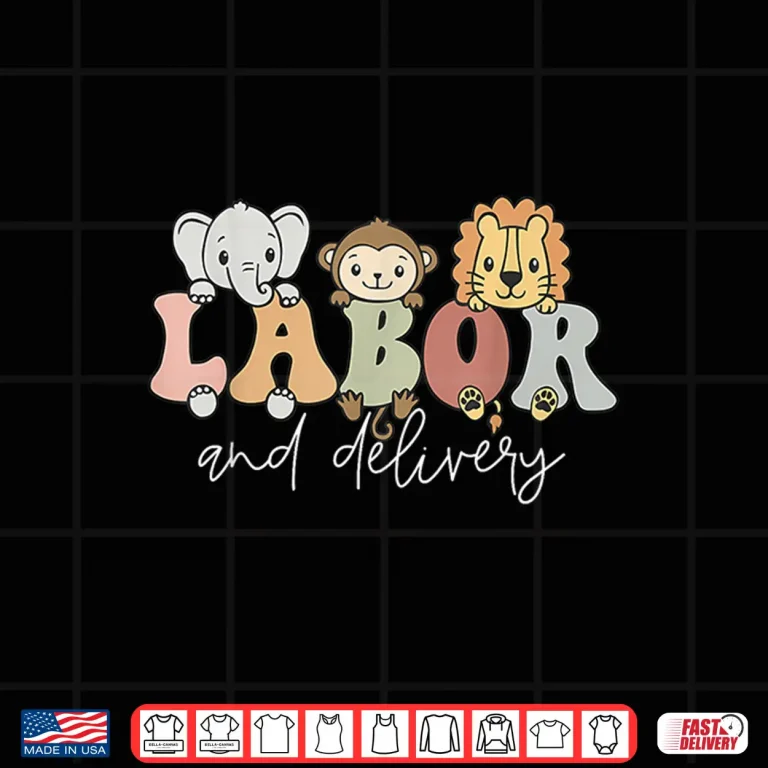 Design Funny Cute Safari Baby Animals Labor And Delivery Nurse Shirt