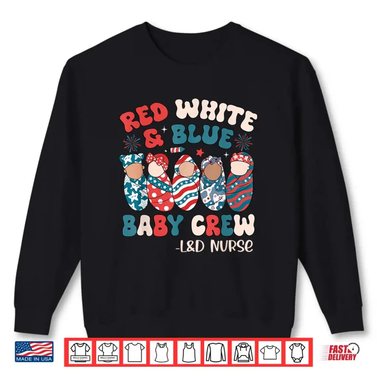 Sweatshirt Retro Groovy Red White Blue Baby Crew LD Nurse 4Th Of July Shirt
