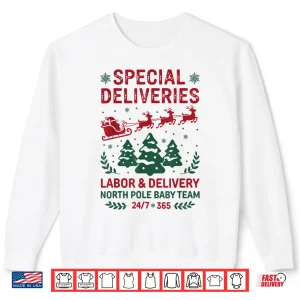 Sweatshirt Special Deliveries Labor And Delivery Baby Nurse Christmas Shirt