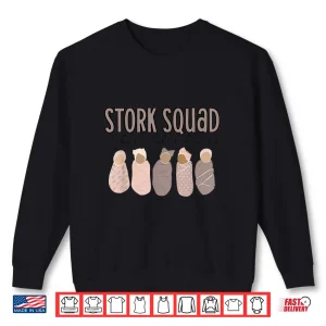 Sweatshirt Stork Squad Labor And Delivery Nurse Baby Team Ob Rn Shirt