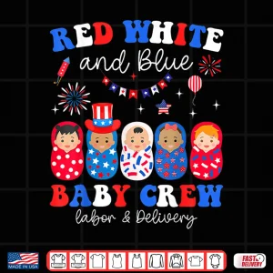 Design 4Th Of July Labor Delivery Nurse Red White Blue Baby Crew Shirt