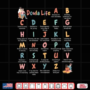 Design Doula Life Alphabet L And D Nurse Midwife Birth Worker Shirt