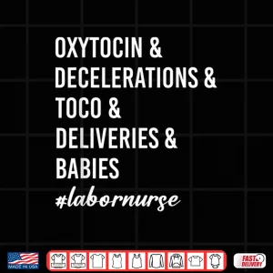 Design Funny Labor And Delivery Nurse LD Nurse Nursing Womens Shirt