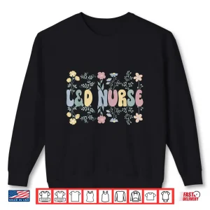 Sweatshirt Groovy LD Nurse Labor And Delivery Nurse Flowers Shirt
