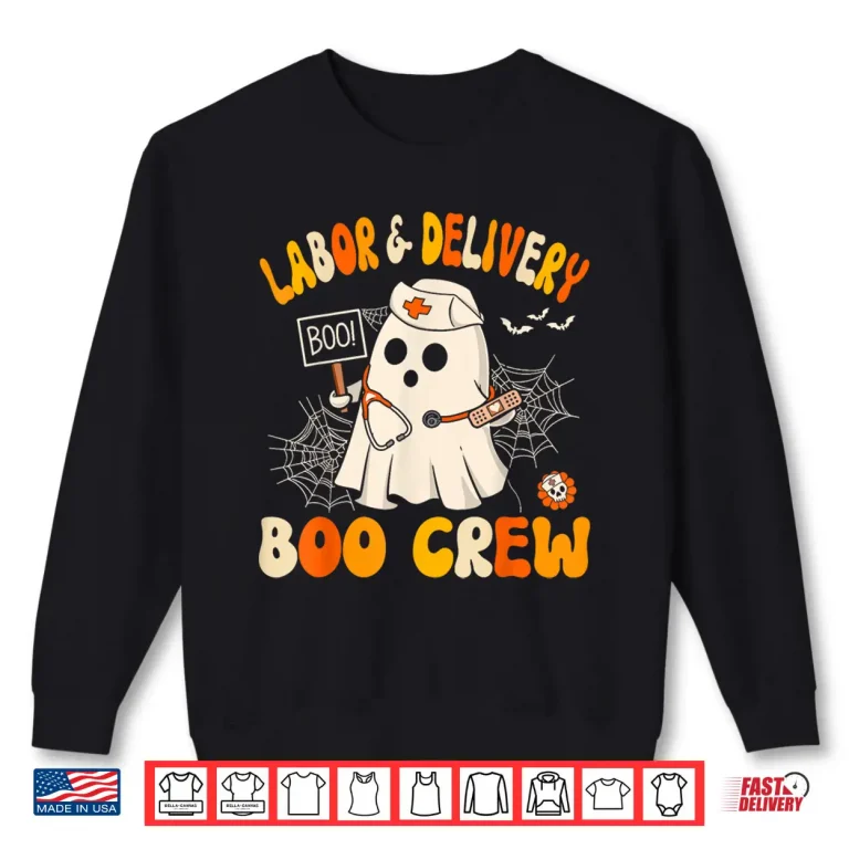 Sweatshirt Labor Delivery Boo Crew Funny LD Nurse Halloween Shirt