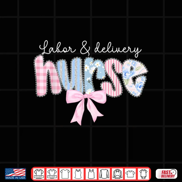 Design Labor Delivery Nurse Coquette Bow Mother And Baby Nursing Shirt