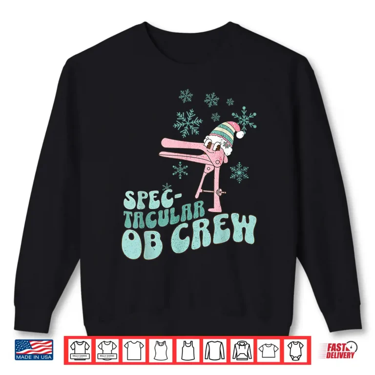 Sweatshirt Spectacular Ob Crew Speculum Hat Santa Christmas Obgyn Nurse Shirt