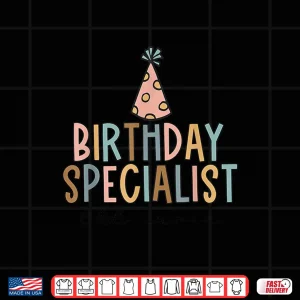 Design Women Birthday Specialist Labor And Delivery Nurse LD Nurse Shirt