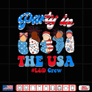 Design Cute Party Usa LD Labor And Delivery Crew 4Th Of July Nurse Shirt