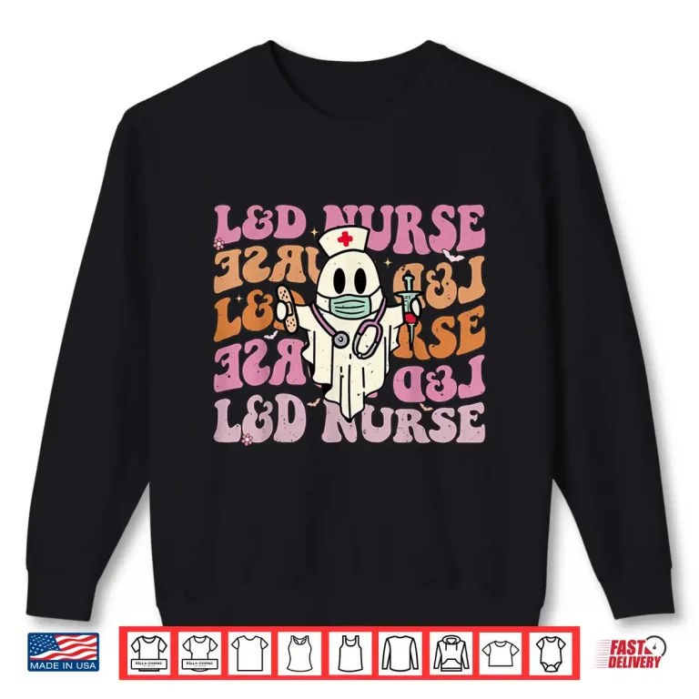 Sweatshirt Groovy Labor Delivery Funny Halloween Costume LD Nurse Shirt