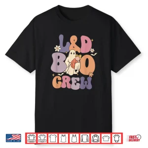 Labor & Delivery Boo Crew L&D Boo Crew Halloween Costume Shirt
