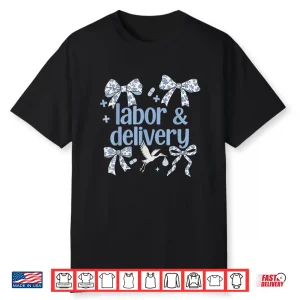 Labor & Delivery Nurse Coquette Baby Bow L&D Midwives Shirt