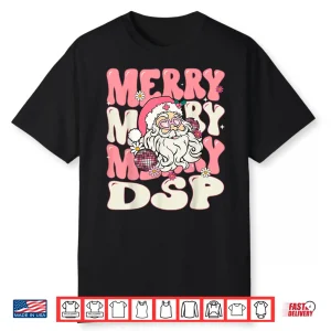 Merry Dsp Christmas Retro Pink Direct Support Professional Shirt