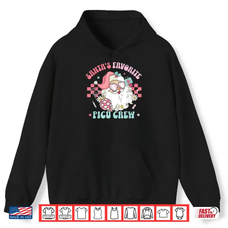 Hoodie Retro Pink Christmas SantaS Favorite Picu Nurse Pediatric Shirt