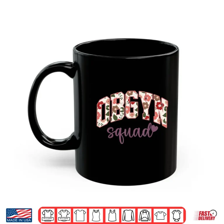 Mug Retro Flower Obgyn Squad Obstetrician Gynecologist LD Nurse Shirt