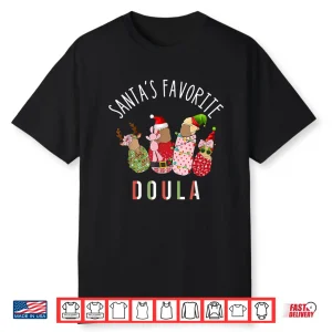 Santa’S Favorite Doula Nurse Christmas Postpartum Midwife Shirt