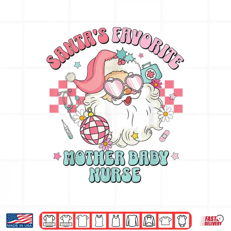 Design Retro Pink Christmas SantaS Favorite Mother Baby Nurse LD Shirt