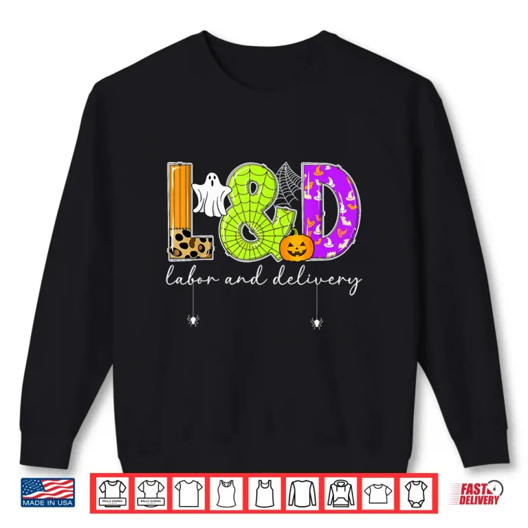 Sweatshirt Spooky LD Nurse Labor And Delivery Nurse Halloween Shirt