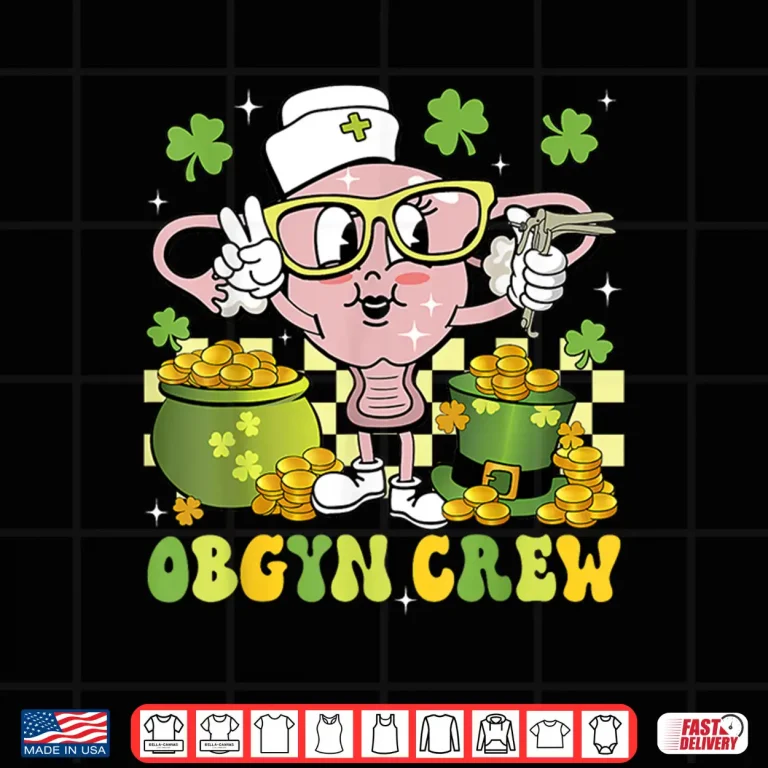 Design St PatrickS Day Obgyn Crew Speculum Nurse Obstetrics LD Shirt