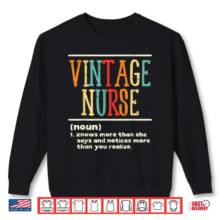 Sweatshirt Vintage Nurse Definition Funny Nursing Rn Er Ed Icu LD Gift Shirt
