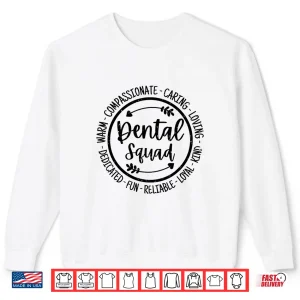 Sweatshirt Dental Squad Dental Assistant Hygienist Dentists Vintage Shirt