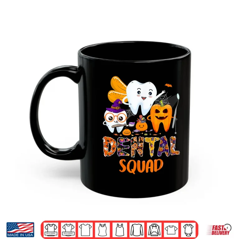 Mug Funny Dental Squad Costume Trick Or Teeth Halloween Dentist Shirt
