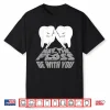May The Floss Be With You   Cool Teeth Dentists Funny Gift Shirt