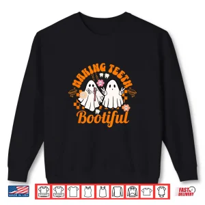 Sweatshirt Making Teeth Bootiful Halloween Dental Hygienist Smile Shirt