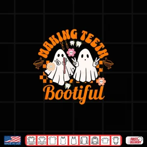 Design Making Teeth Bootiful Halloween Dental Hygienist Smile Shirt