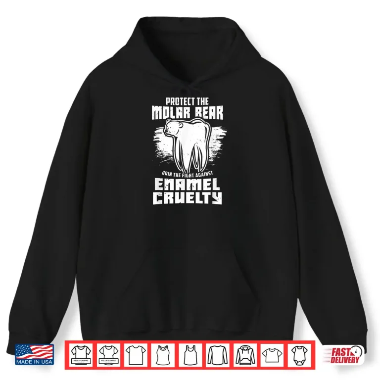 Hoodie Protect The Molar Bear Funny Dentist Shirt