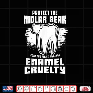 Design Protect The Molar Bear Funny Dentist Shirt