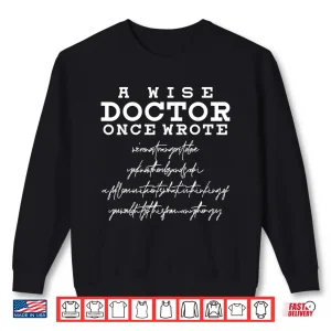 Sweatshirt Funny Doctor Handwriting Medicine Medical Students Physician Shirt