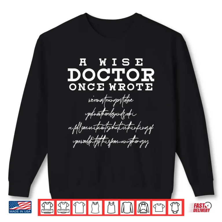 Sweatshirt Funny Doctor Handwriting Medicine Medical Students Physician Shirt