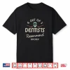4 Out Of 5 Dentists Recommend Hockey For Ice Hockey Player Shirt