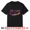 Colorful Just Floss Funny Dentists’ Novelty Shirt