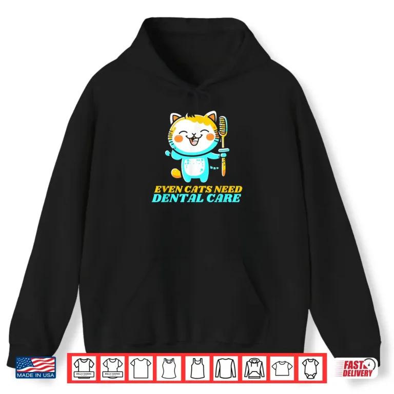 Hoodie Cute Cat With Toothbrush Kawaii Dental Care Dentists Shirt