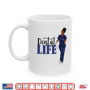 Mug Shirt Gift For Black Dentists Dental Hygenists And Staffs Shirt