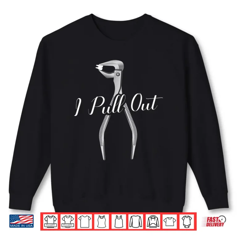Sweatshirt Dental Humor Gifts For Dentists Dentist Gift Dentists Shirt